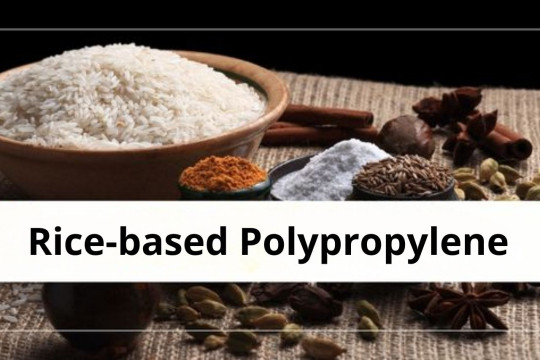 From Waste to Resource: The Benefits of Using Rice-Based Polypropylene