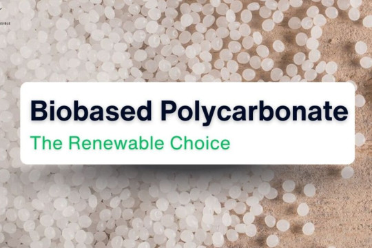 Biobased Polycarbonate: The Renewable Choice for High-Performance Plastics
