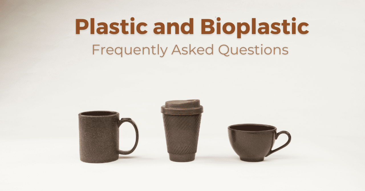 Plastic and Bioplastic Frequently Asked Questions - Plastic and Bioplastic