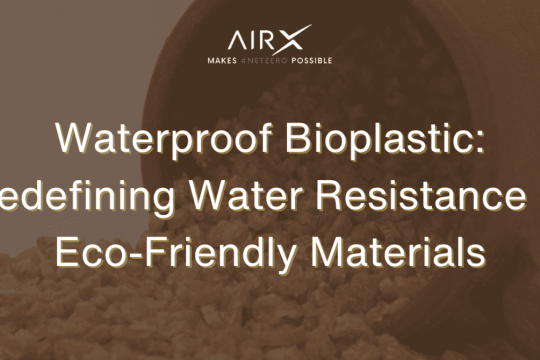 Waterproof Bioplastic: Redefining Water Resistance in Eco-Friendly Materials